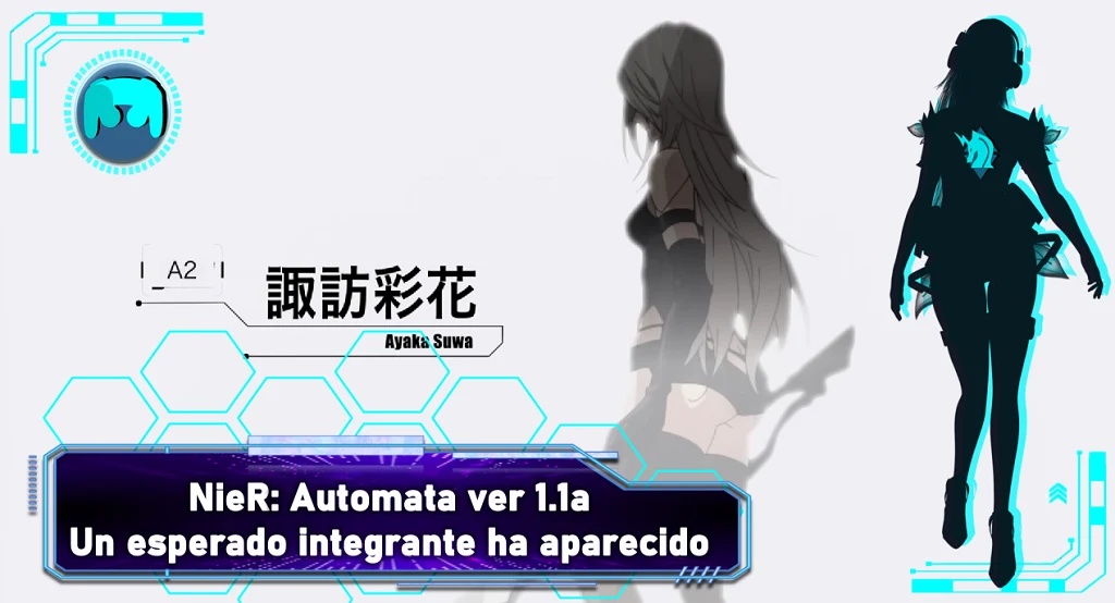 NieR Automata ver1.1.a - A2 se integra al elenco