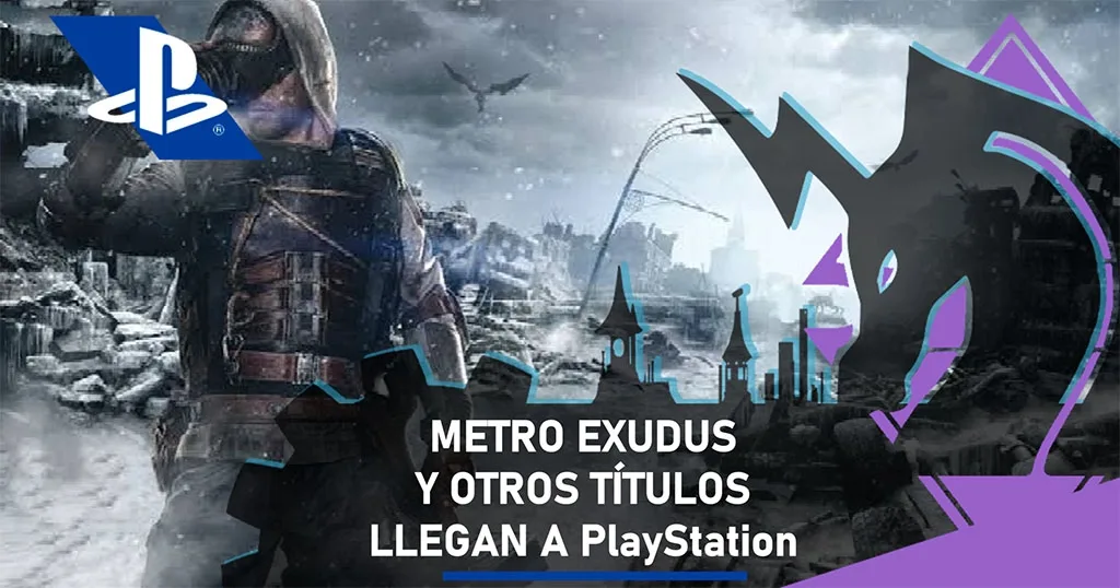 Metro Exodus y más títulos llegan a PlayStation