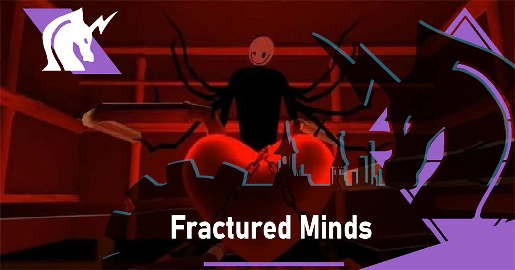 Fractured Minds Reseña
