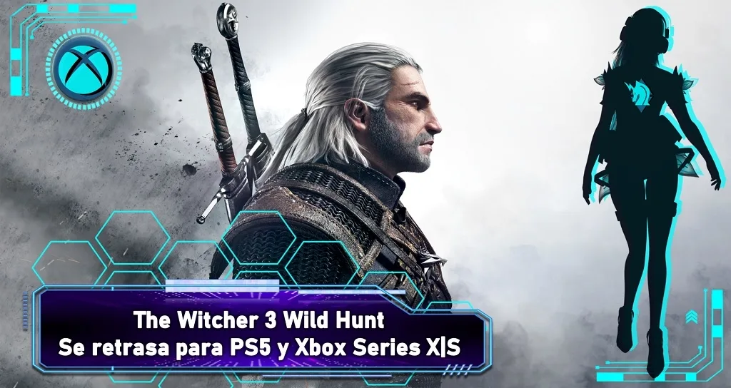 CD Project Red retrasa lanzamiento de The Witcher 3 en PS5 Y Xbox Series X|S