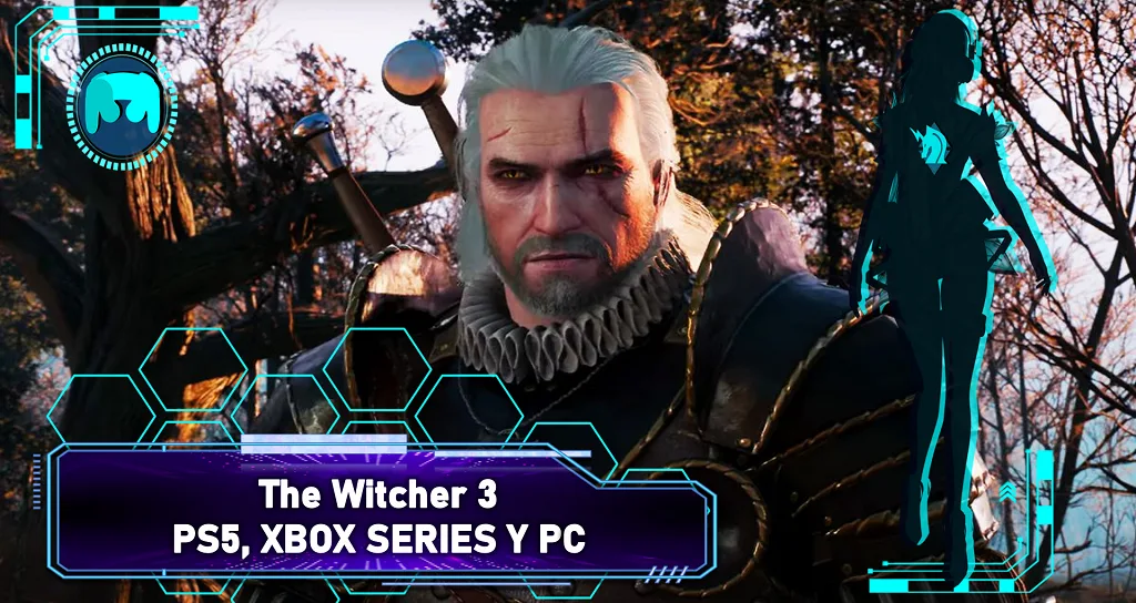 The Witcher 3 llega a PS5, Xbox Series y PC con Raytracing que lo hace lucir genial!